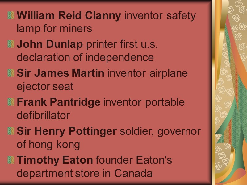 William Reid Clanny inventor safety lamp for miners  John Dunlap printer first u.s.